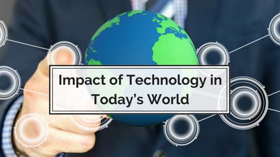 L’impact de la technologie sur le monde et la génération d’aujourd’hui